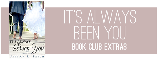 It's Always Been You Book Club Extras