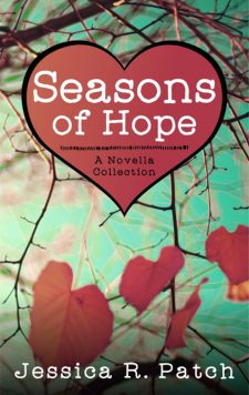 Seasons of Hope by Jessica R. Patch