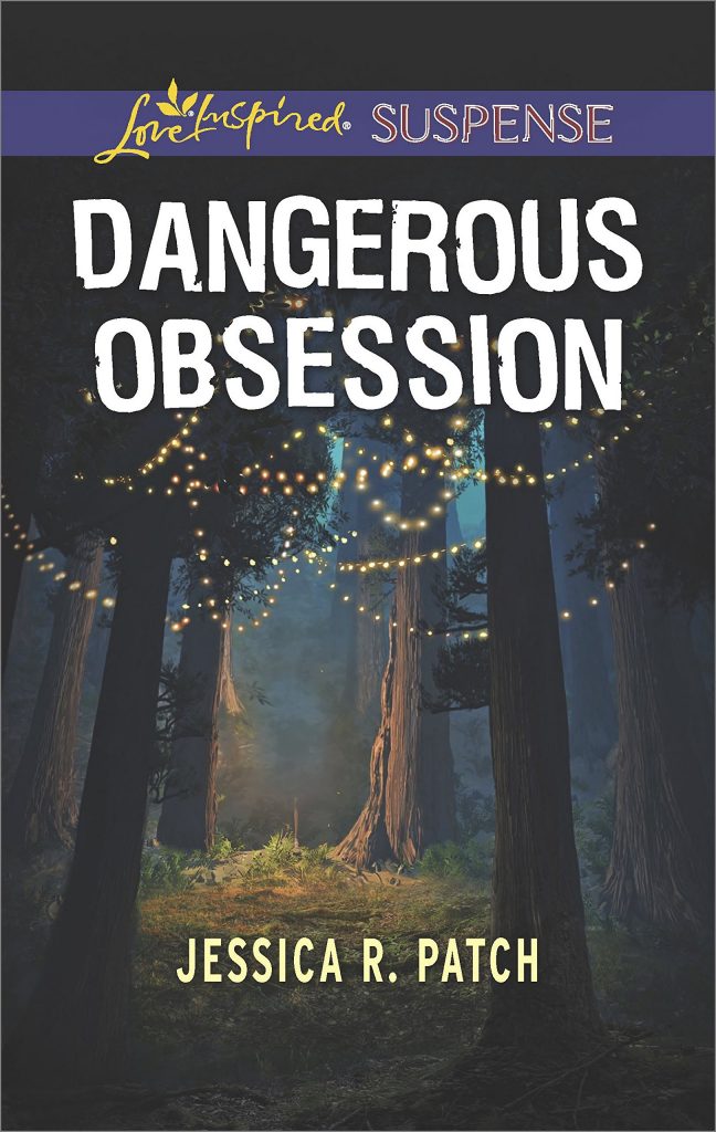 Dangerous Obsessions by Jessica R. Patch